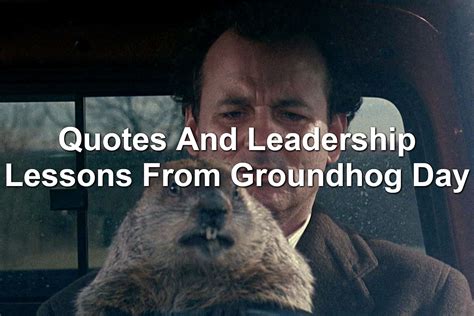 Groundhog Day Quotes