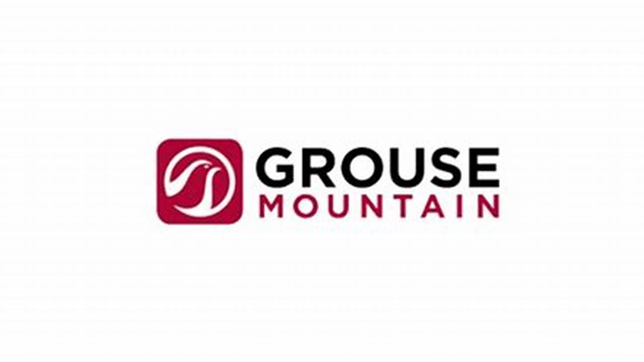 Grouse Mountain Promo Code 2024 Promo Code