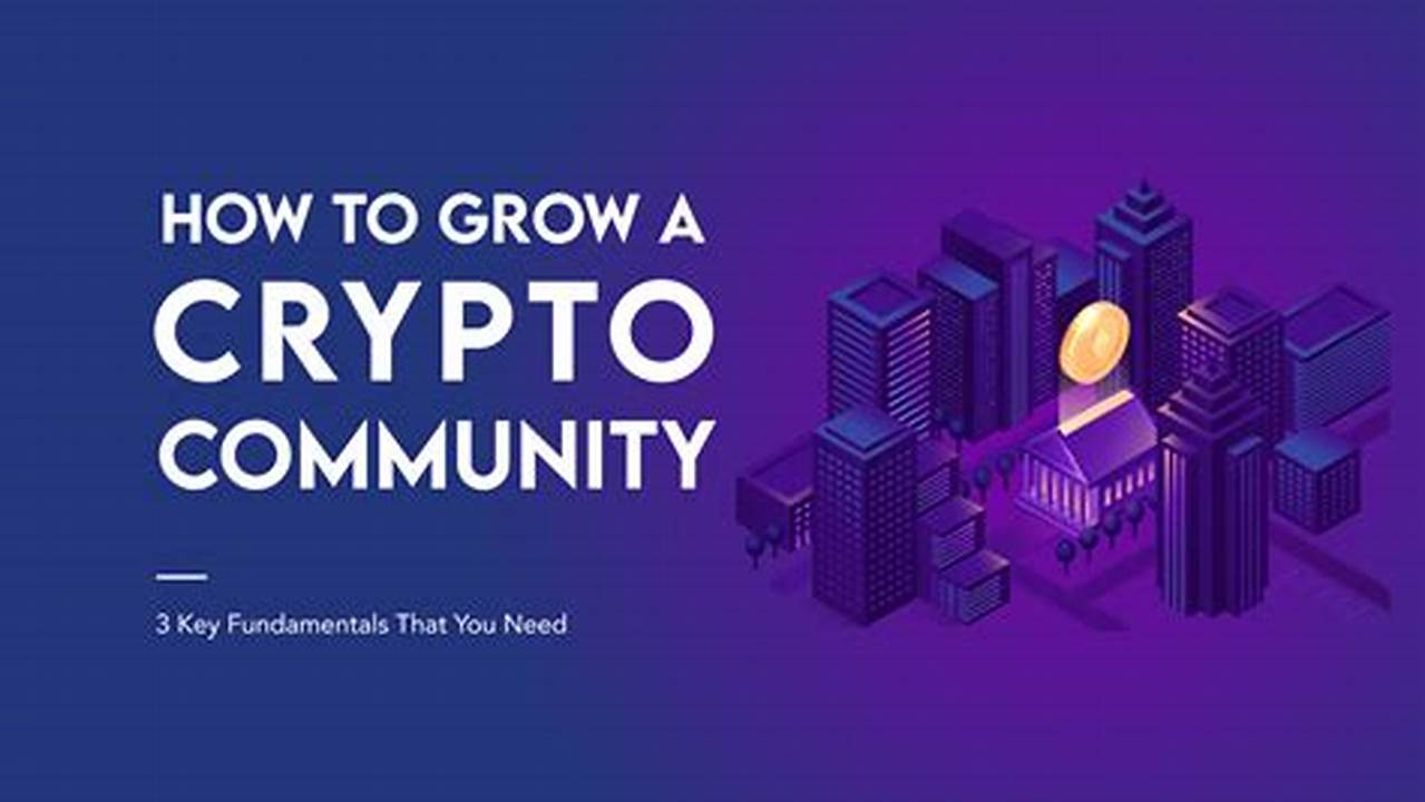 Growing Community, Cryptocurrency