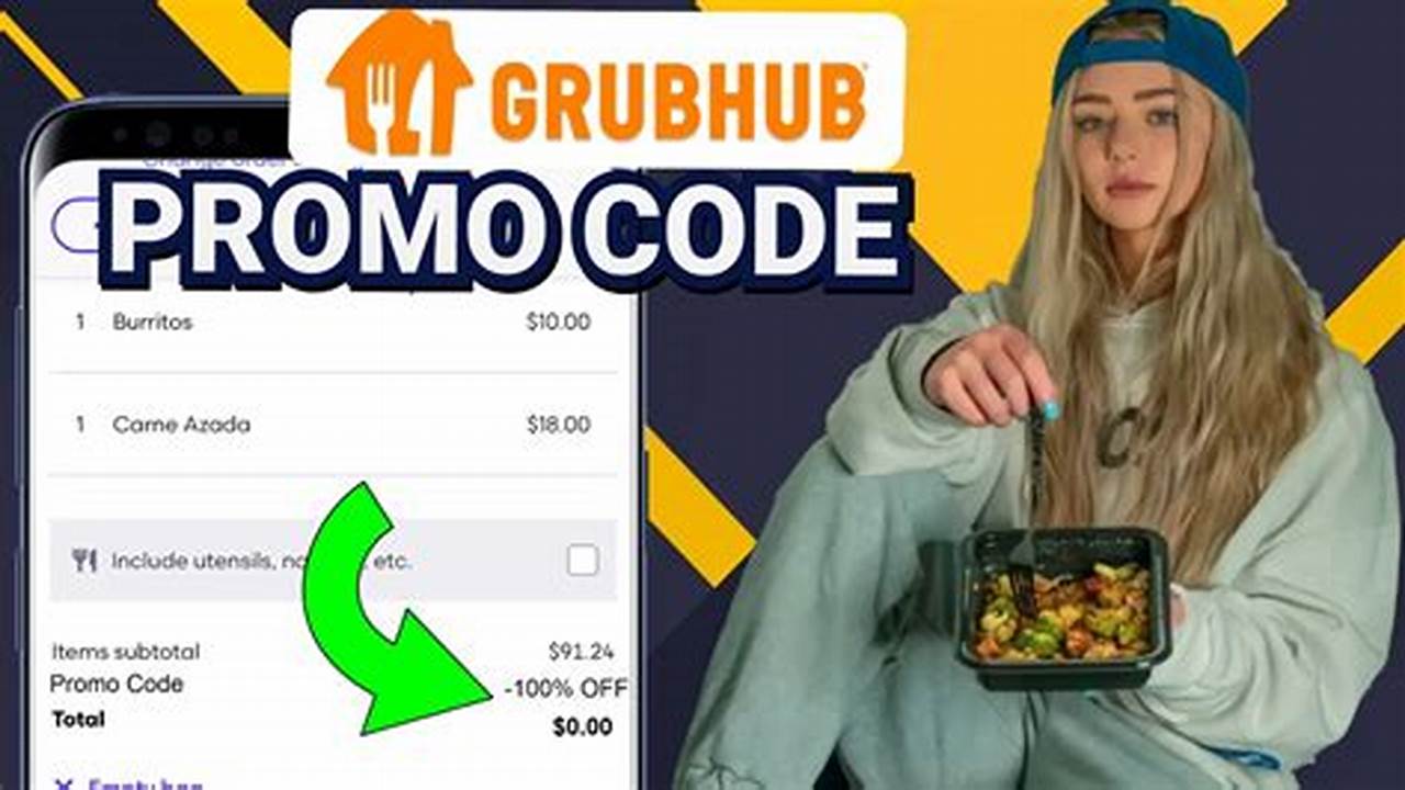 Grubhub Promo Code For Existing Users 2025 Uk