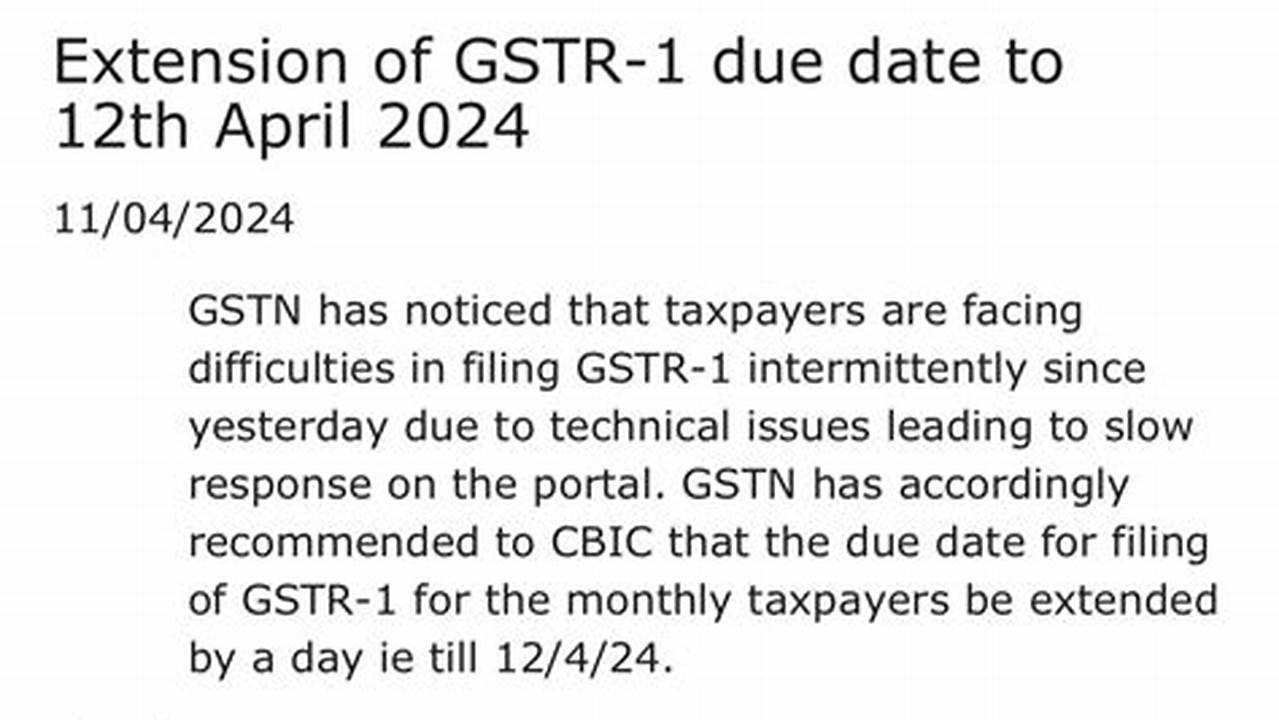 Gstr 1 Due Date April 2024