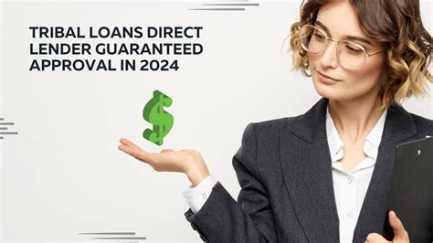 Guaranteed Tribal Loans Direct Lender