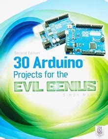 Guide to 30 Arduino Projects For The Evil Genius Second Edition