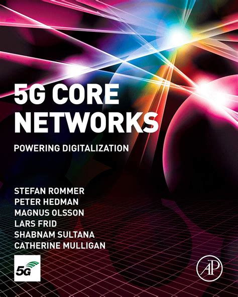 Guide to 5G Core Networks: Powering Digitalization