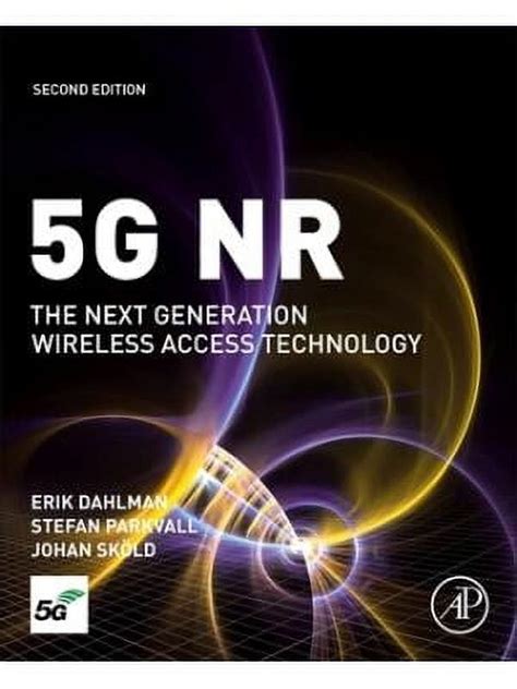 Guide to 5G NR: The Next Generation Wireless Access Technology