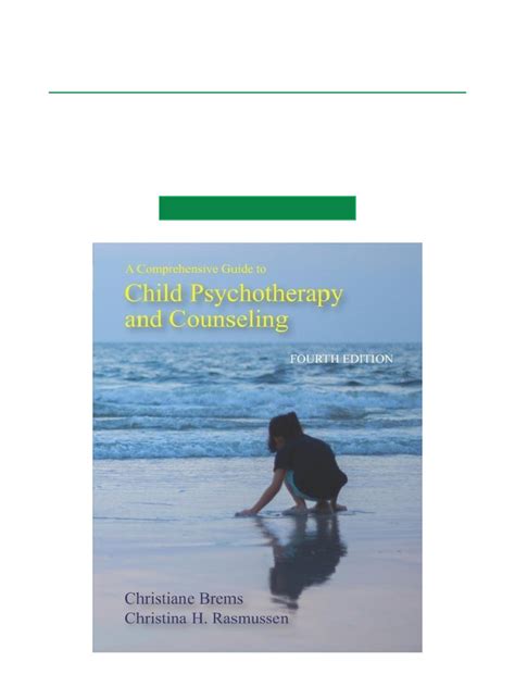 Guide to A Comprehensive Guide To Child Psychotherapy And Counseling