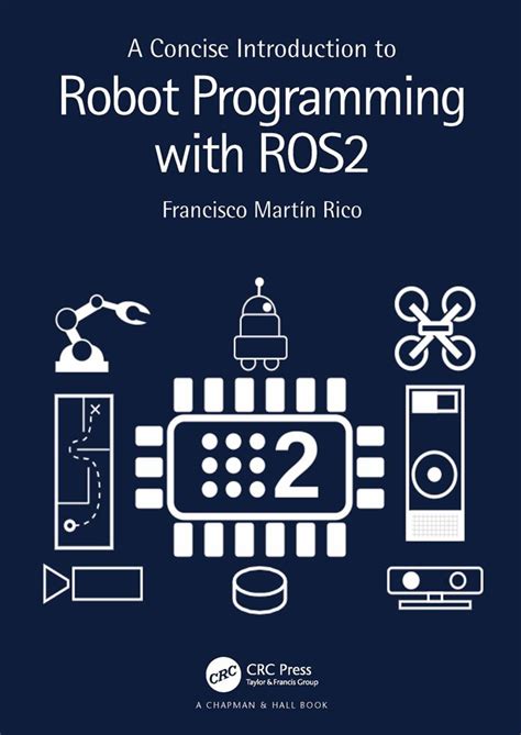 Guide to A Concise Introduction To Robot Programming With ROS2
