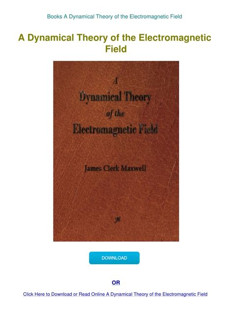 Guide to A Dynamical Theory Of The Electromagnetic Field