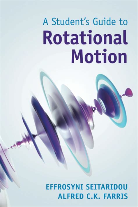 Guide to A Student's Guide To Rotational Motion (Student's Guides)
