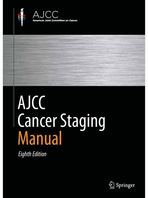 Guide to AJCC Cancer Staging Manual Eighth Edition