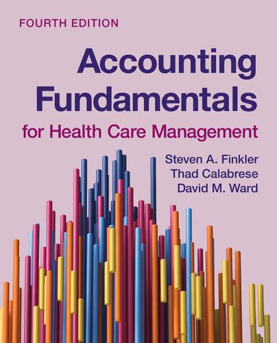 Guide to Accounting Fundamentals For Health Care Management