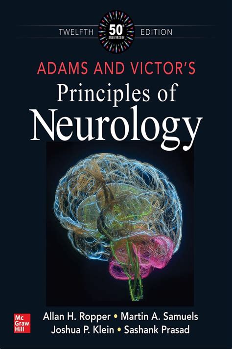 Guide to Adams And Victor's Principles Of Neurology Twelfth Edition