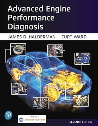 Guide to Advanced Engine Performance Diagnosis (Halderman Automotive Series)