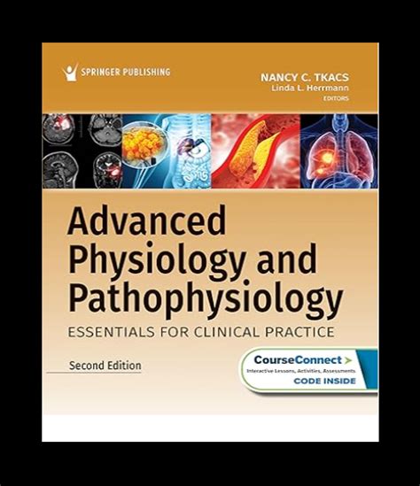 Guide to Advanced Physiology And Pathophysiology: Essentials For Clinical Practice