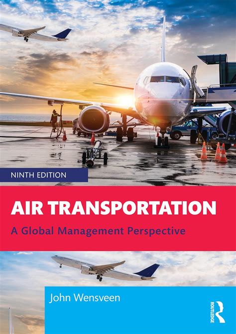 Guide to Air Transportation: A Management Perspective