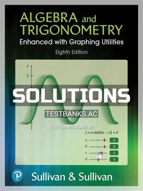 Guide to Algebra And Trigonometry Enhanced With Graphing Utilities