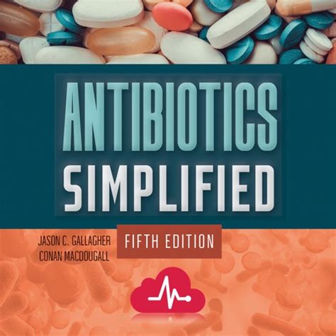Guide to Antibiotics Simplified