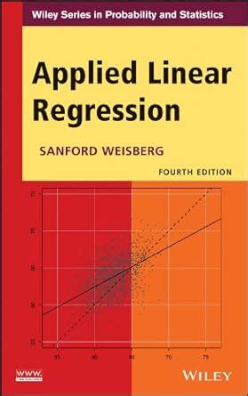 Guide to Applied Linear Regression (Wiley Series In Probability And Statistics)