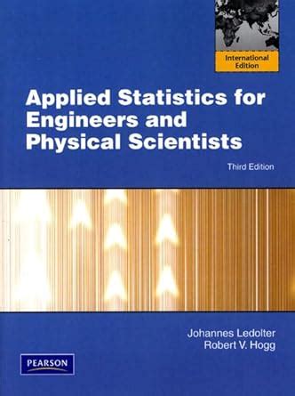 Guide to Applied Statistics For Engineers And Scientists