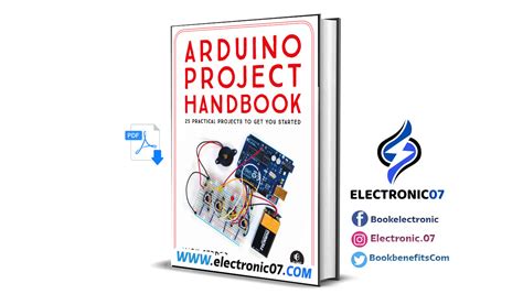 Guide to Arduino Project Handbook: 25 Practical Projects To Get You Started