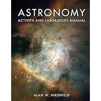 Guide to Astronomy Activity And Laboratory Manual