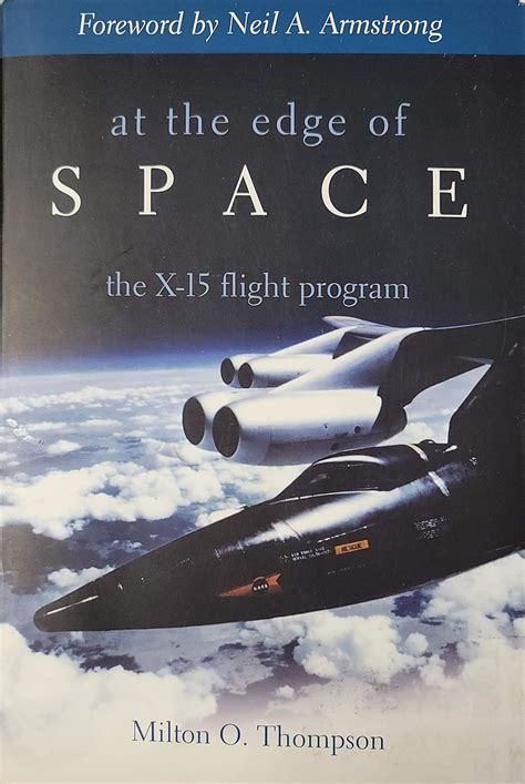 Guide to At The Edge Of Space: The X-15 Flight Program
