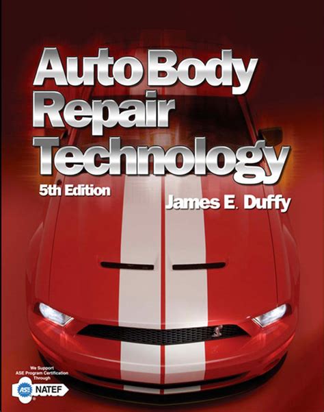 Guide to Auto Body Repair Technology