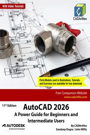 Guide to AutoCAD 2019: A Power Guide For Beginners And Intermediate Users