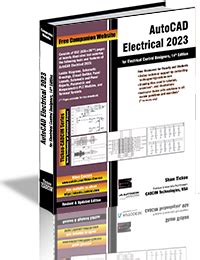 Guide to AutoCAD Electrical 2023 For Electrical Control Designers 14th Edition