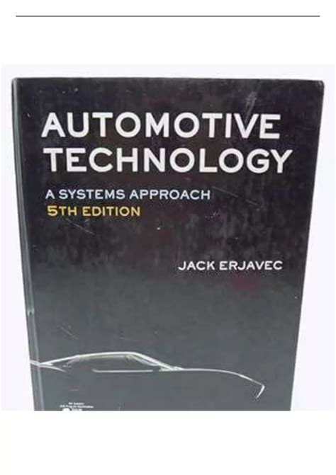 Guide to Automotive Technology: A Systems Approach