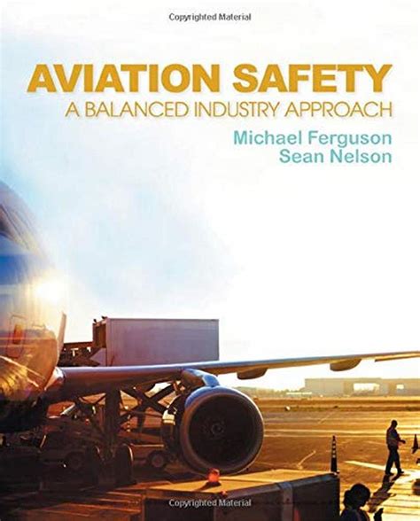 Guide to Aviation Safety: A Balanced Industry Approach