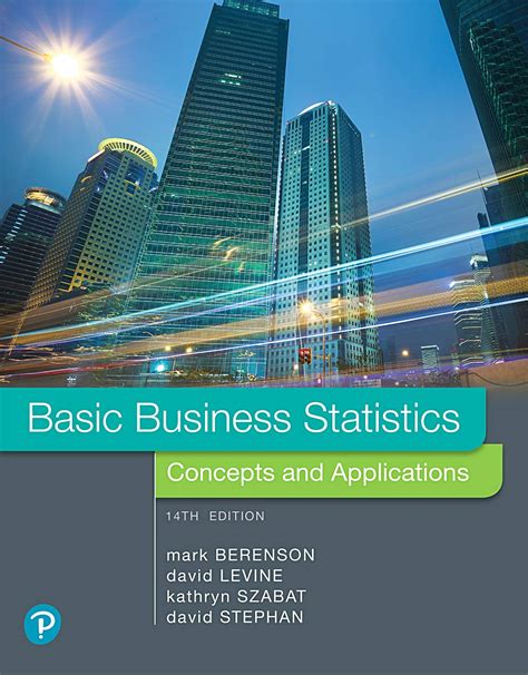 Guide to Basic Business Statistics: Concepts And Applications (What's New In Business Statistics)