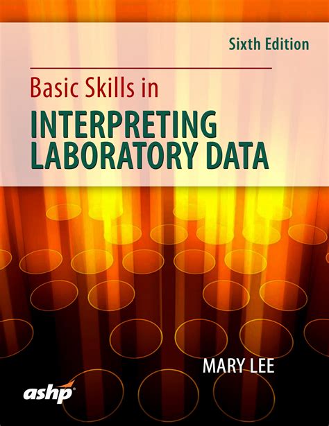 Guide to Basic Skills In Interpreting Laboratory Data 7th Edition