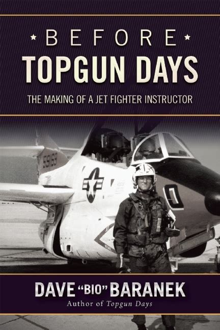 Guide to Before Topgun Days: The Making Of A Jet Fighter Instructor