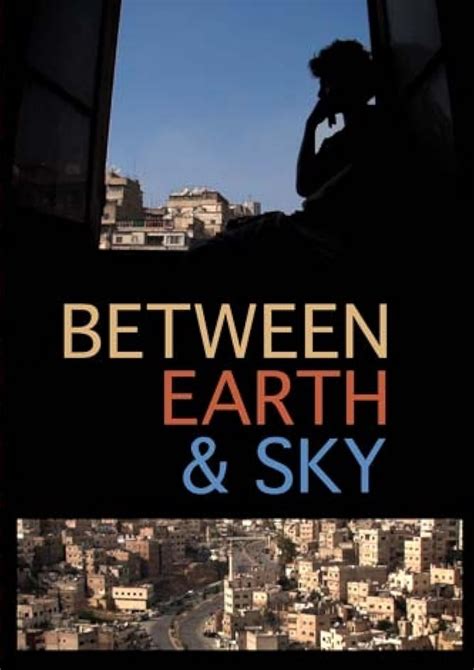 Guide to Between Earth And Sky