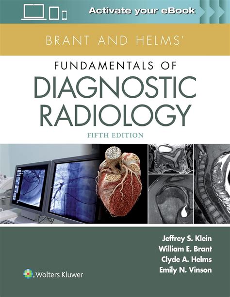 Guide to Brant And Helms' Fundamentals Of Diagnostic Radiology