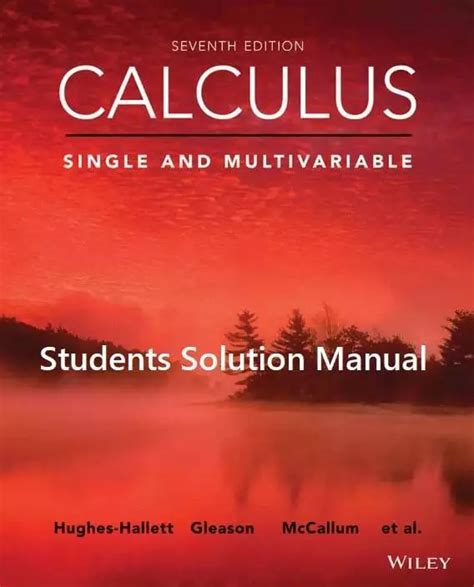 Guide to Calculus: Single And Multivariable 7th Edition