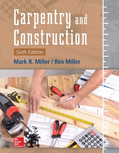 Guide to Carpentry And Construction Sixth Edition