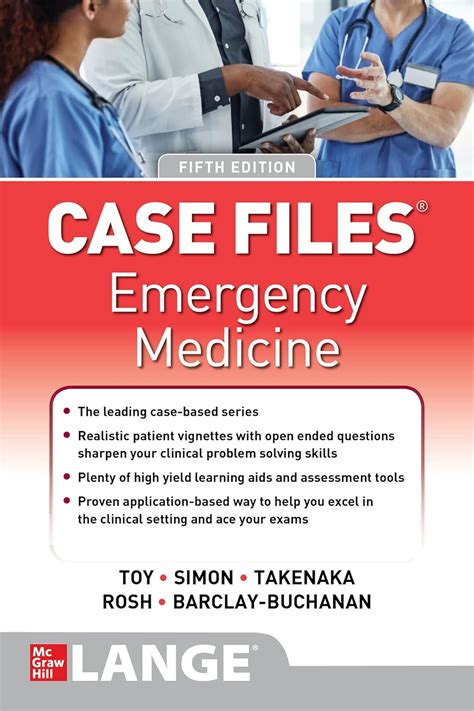 Guide to Case Files: Emergency Medicine Fifth Edition