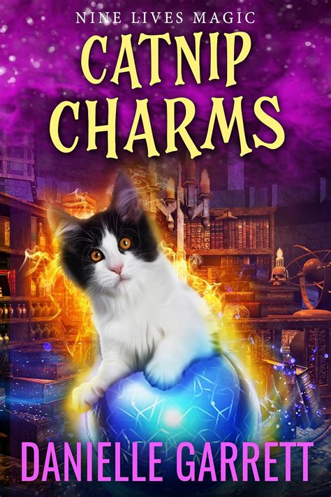 Guide to Catnip Charms: A Nine Lives Magic Mystery