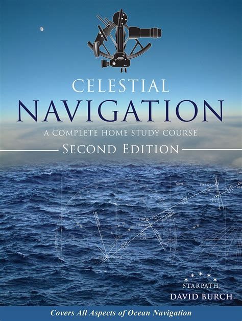 Guide to Celestial Navigation: A Complete Home Study Course Second Edition
