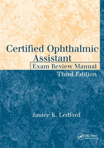 Guide to Certified Ophthalmic Assistant Exam Review Manual Third Edition