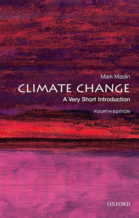 Guide to Climate Change: A Very Short Introduction (Very Short Introductions)
