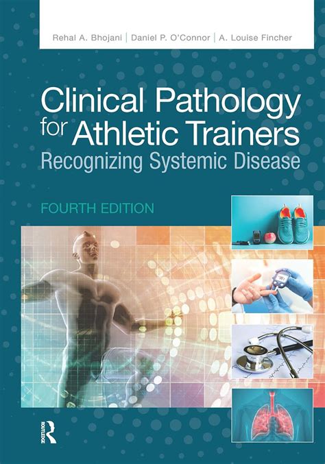 Guide to Clinical Pathology For Athletic Trainers: Recognizing Systemic Disease Fourth Edition