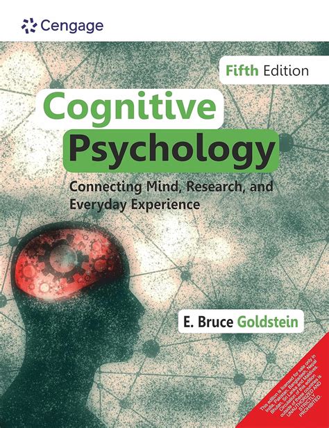 Guide to Cognitive Psychology: Connecting Mind Research And Everyday Experience
