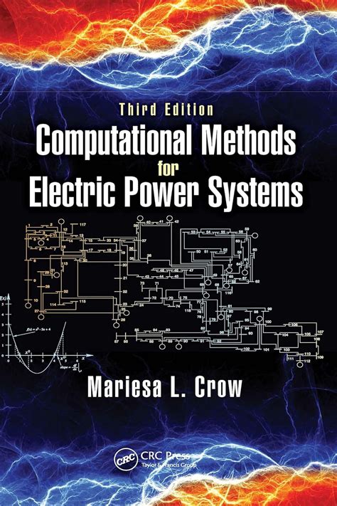 Guide to Computational Methods For Electric Power Systems (Electric Power Engineering Series)