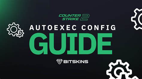 Guide to Config