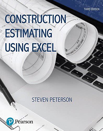Guide to Construction Estimating Using Excel (What's New In Trades & Technology)