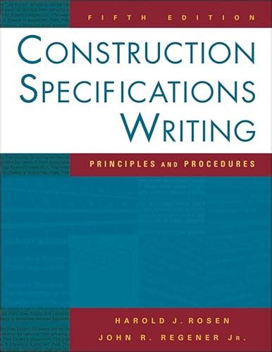 Guide to Construction Specifications Writing: Principles And Procedures