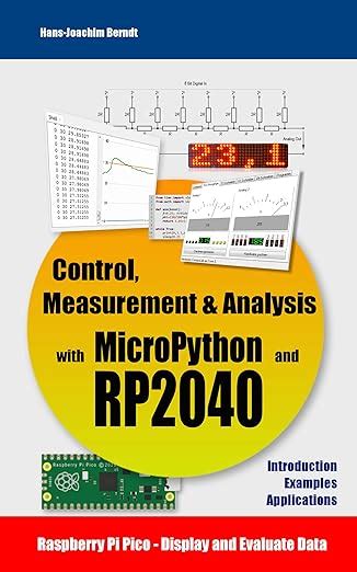 Guide to Control Measurement & Analysis With MicroPython And RP2040